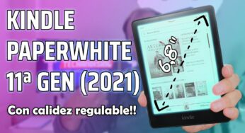 Review Kindle Paperwhite 2021 (11 Gen), un pasito más para asegurarse seguir siendo el rey.